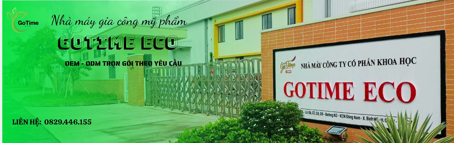 Nhà máy gia công mỹ phẩm trọn gói Gotme